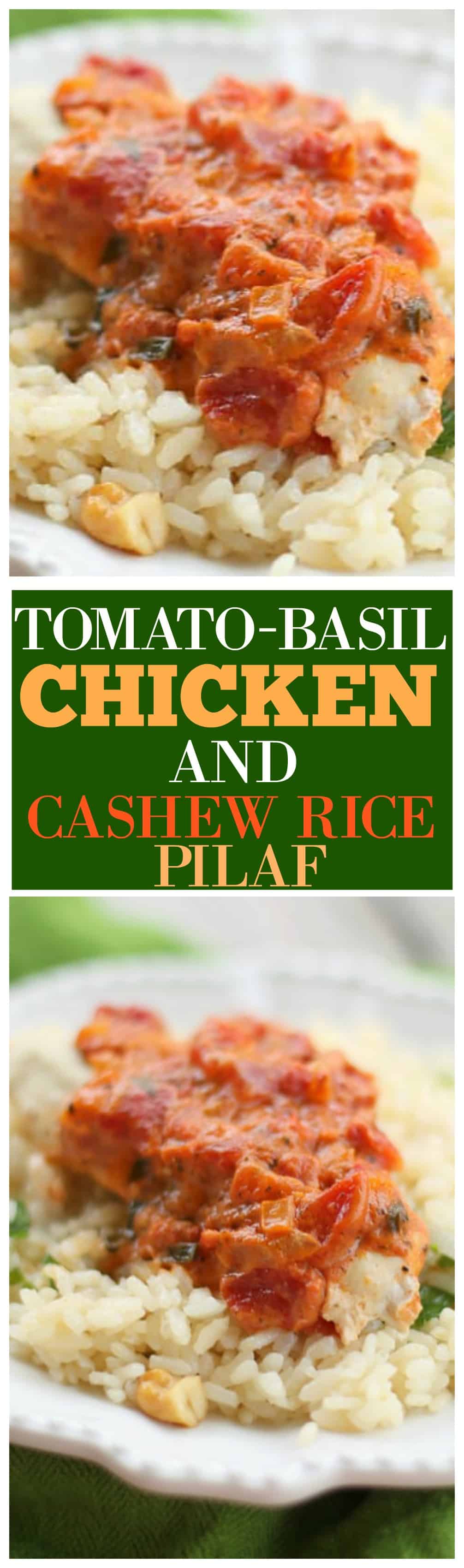 Tomato-Basil Chicken and Cashew Rice Pilaf 