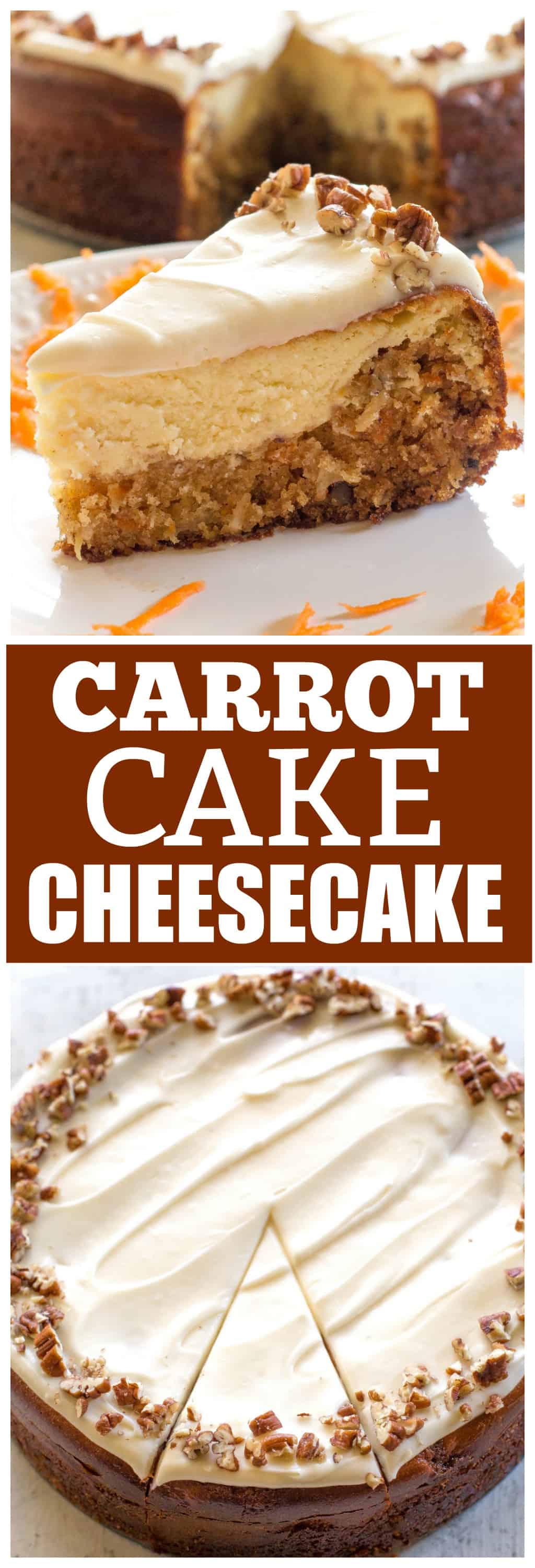 Carrot Cake Cheesecake - The Girl Who Ate Everything