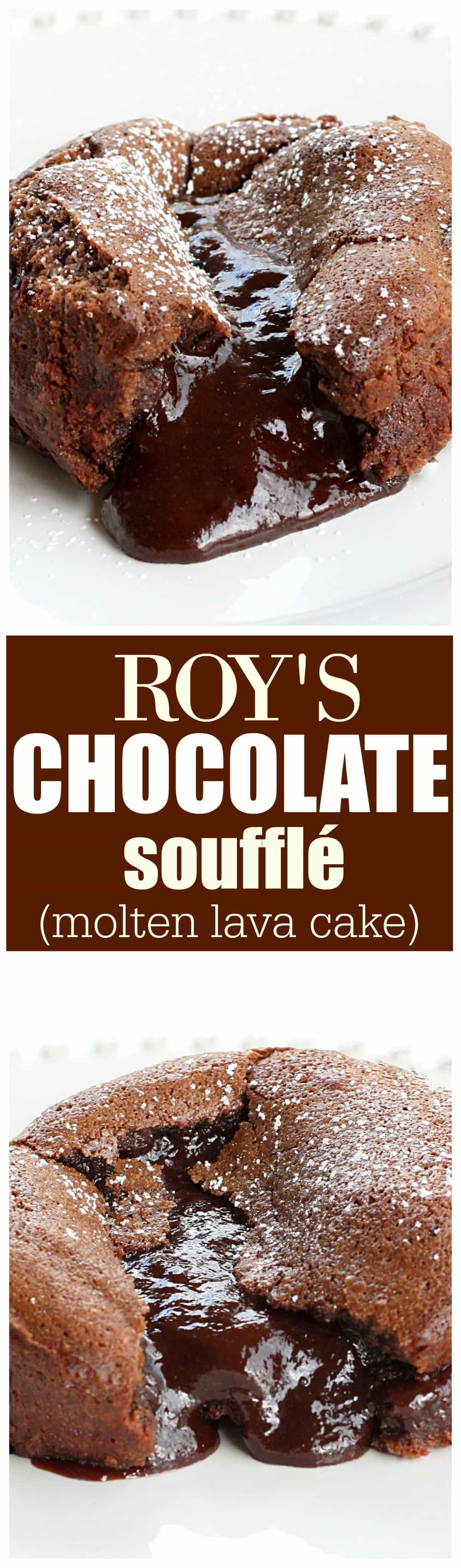 Roy's Chocolate Souffle (Molten Lava Cakes) - a gooey chocolate center is a surprise in the middle! A chocolate lover's dream. Not a copycat recipe. The actual recipe from Roy's. the-girl-who-ate-everything.com