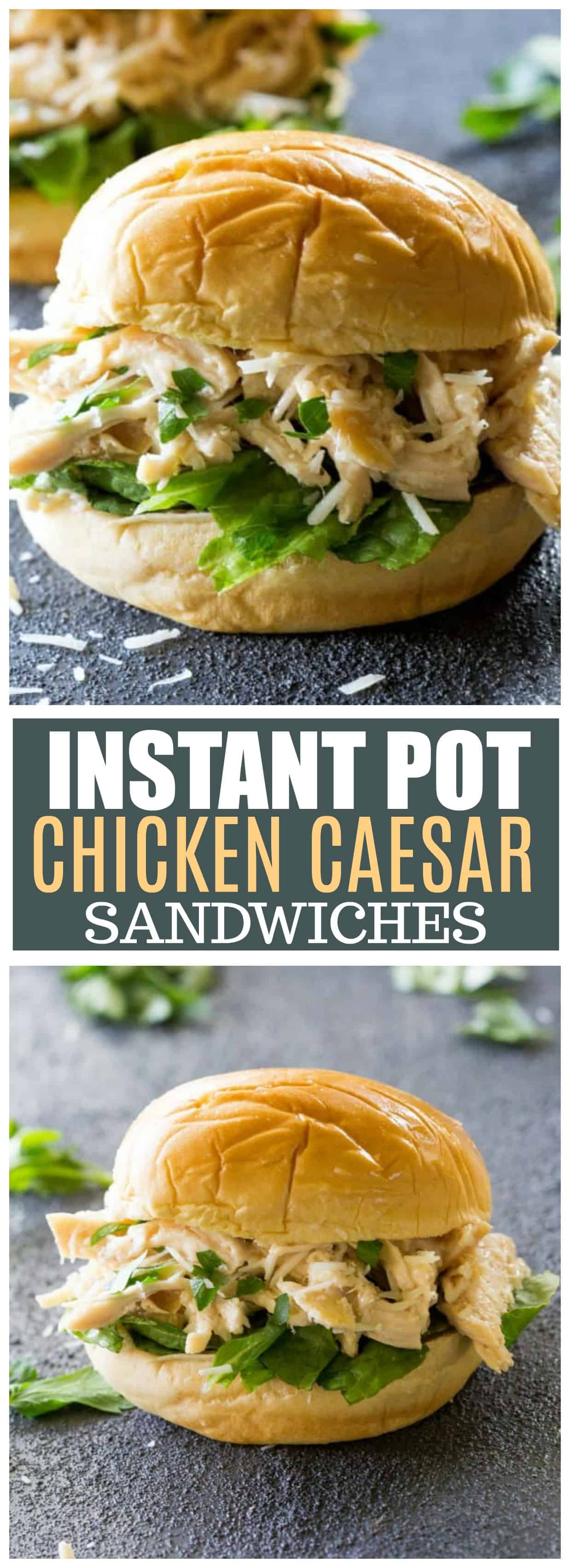 These Instant Pot Chicken Caesar Sandwiches can be made in the Instant Pot or the Slow Cooker. These are a tried and true favorite dinner.