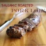 Balsamic Roasted Pork Tenderloin