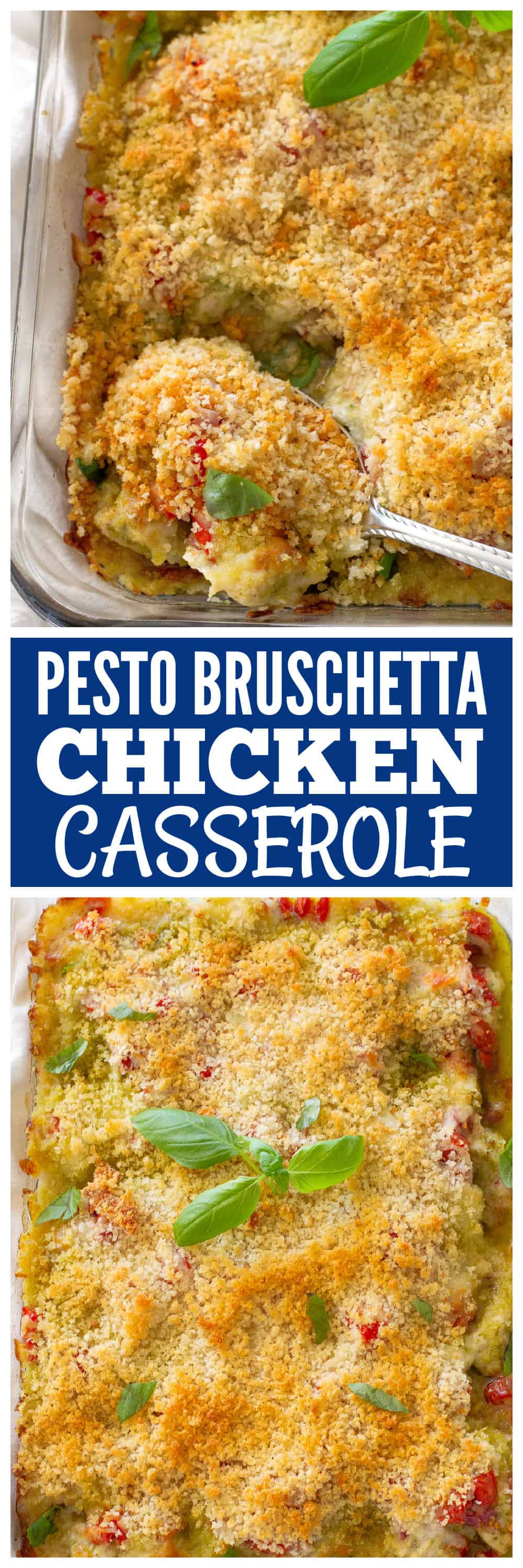 Bruschetta Pesto Chicken Casserole
