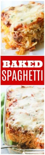 Baked Spaghetti Recipe (+VIDEO) - The Girl Who Ate Everything