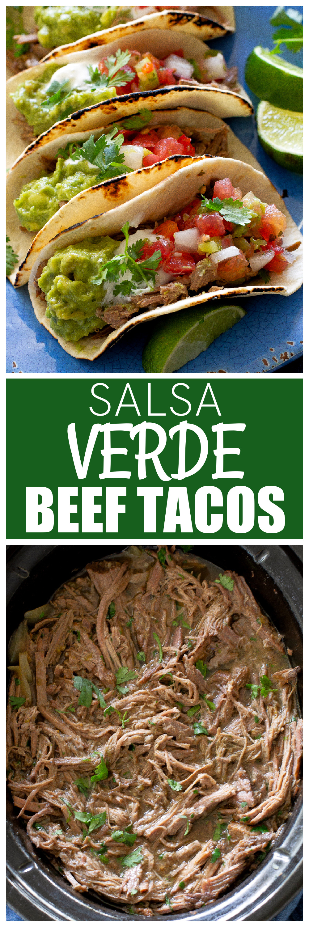 Salsa Verde Beef Tacos