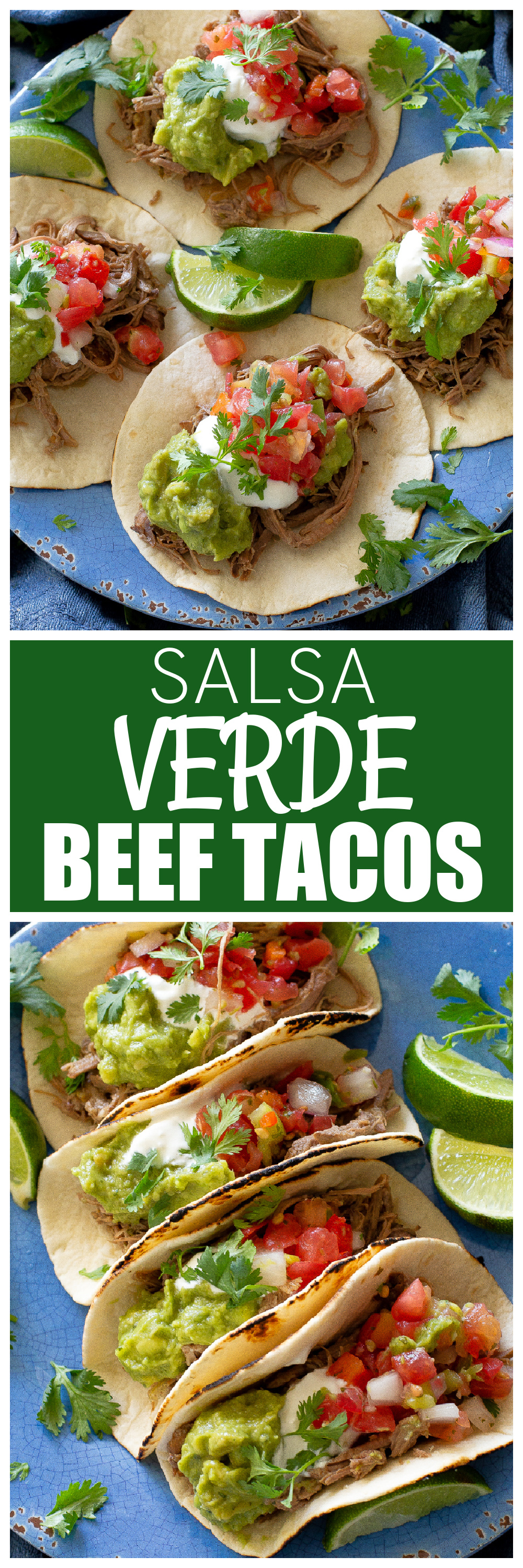 Salsa Verde Beef Tacos