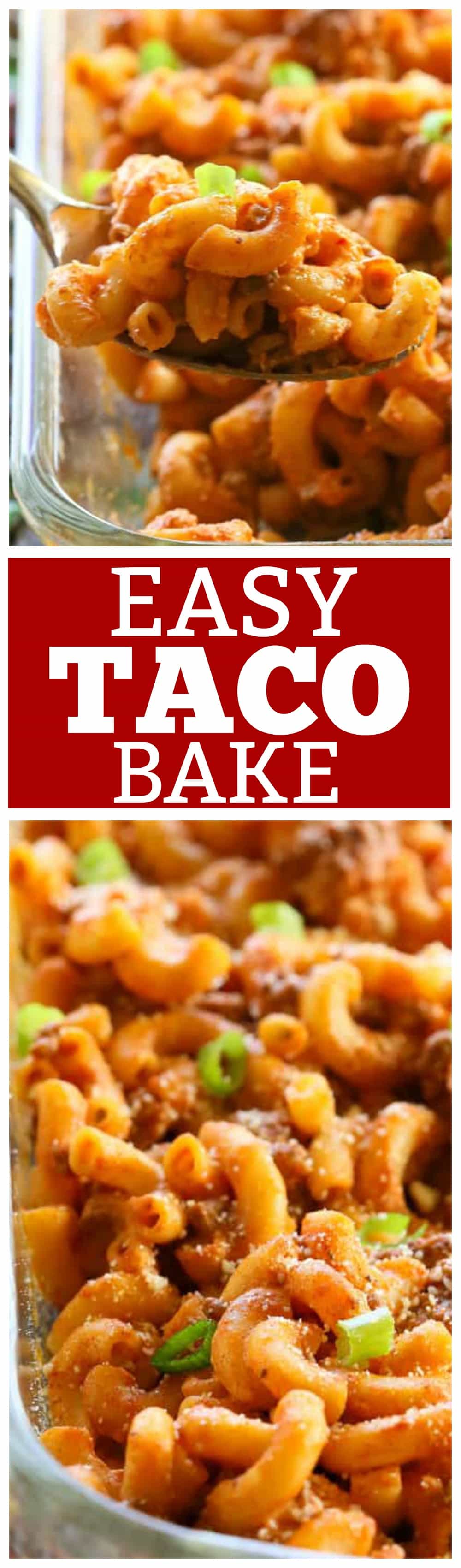 This Easy Taco Bake is a pasta dish that tastes just like a taco. It can easily be made ahead of time and freezes great. #easy #taco #bake #recipe