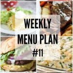 Weekly Menu Plan #11