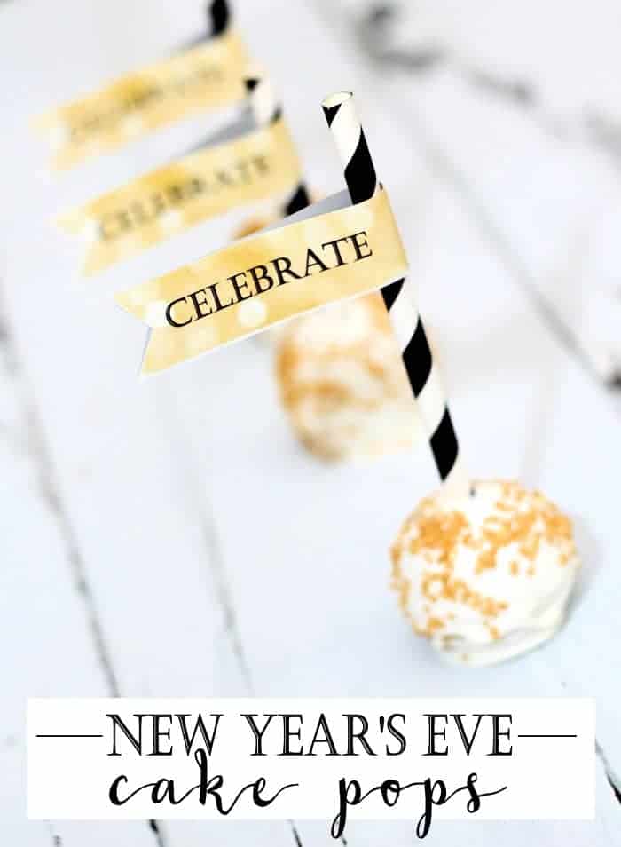 New Year's Eve Cake Pops are the perfect treat to help you ring in the new year. Complete with printable "celebrate" flags that go well on cake pops or drink straws.