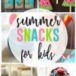 Summer Snacks for Kids