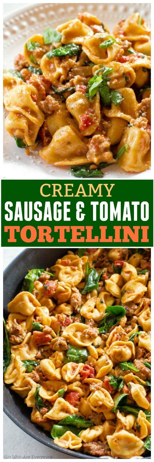One-Pot Sausage and Tomato Tortellini - The Girl Who Ate Everything
