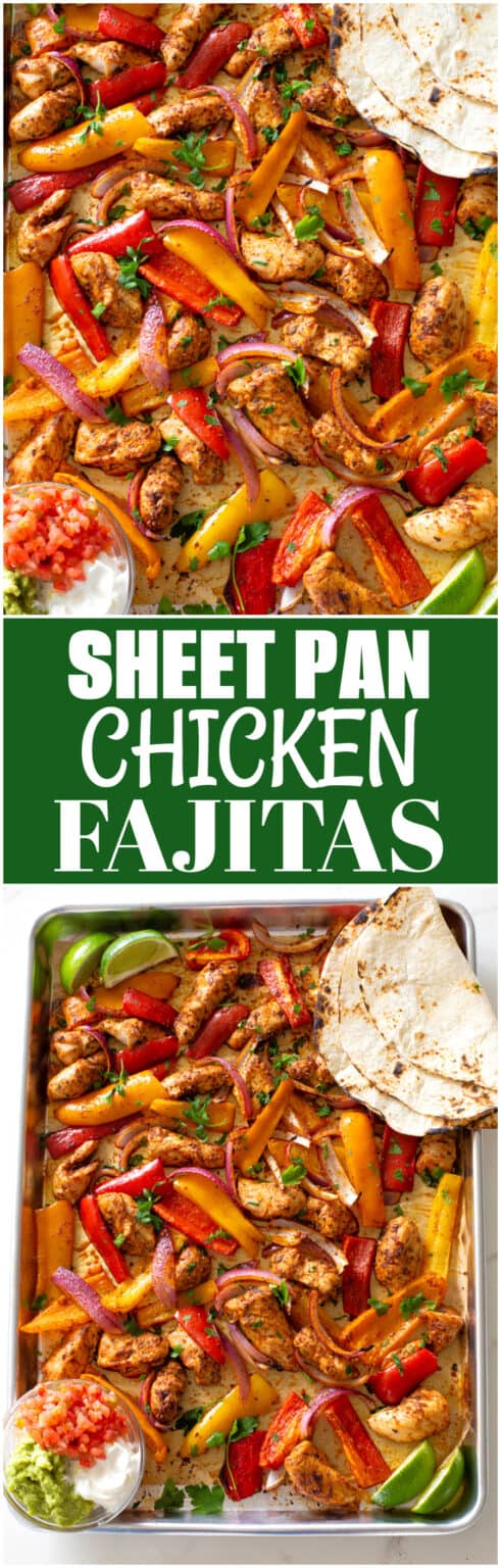 Sheet Pan Chicken Fajitas - The Girl Who Ate Everything